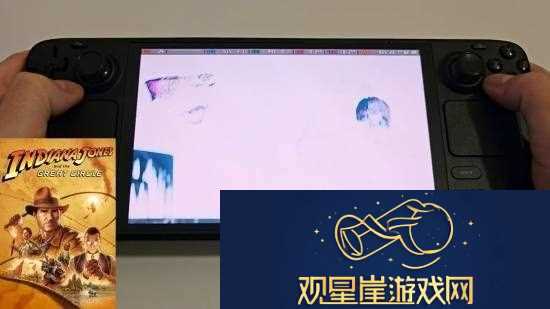 夺宝奇兵SteamDeck演示角色模型显示错误